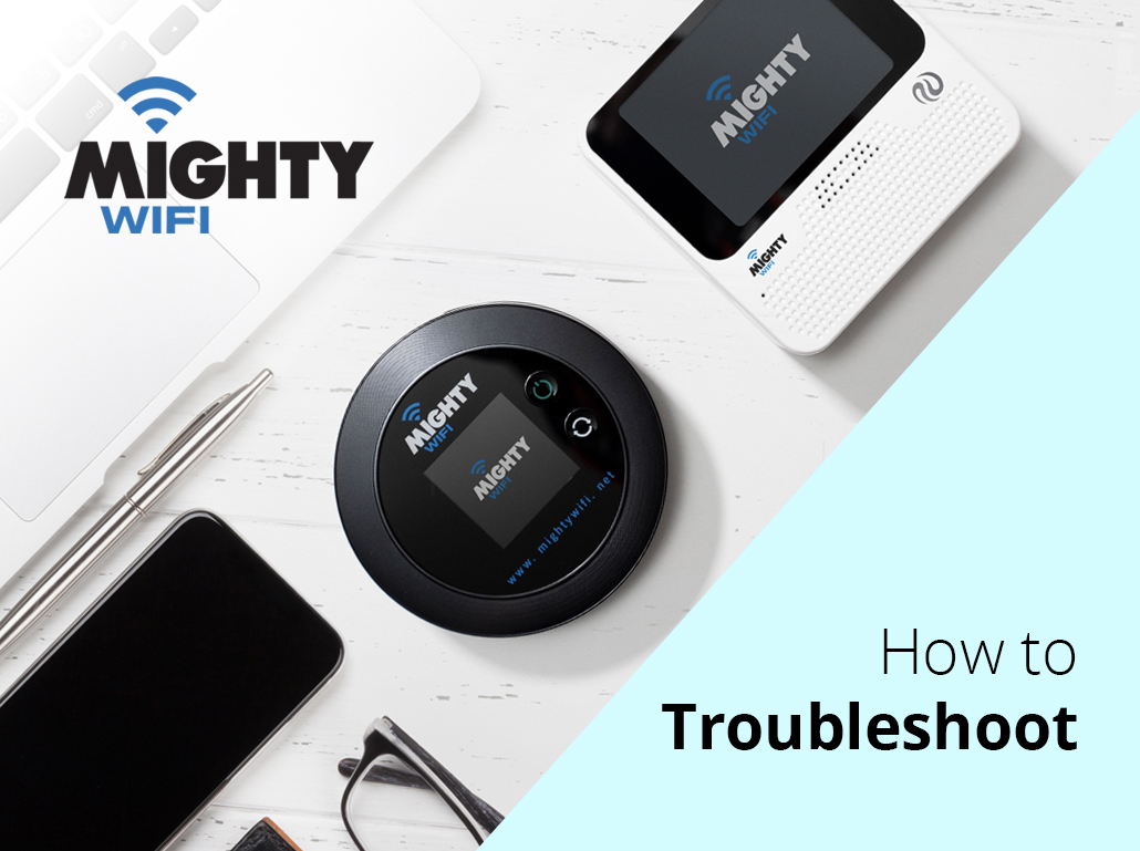 How To Troubleshoot The MightyWifi